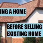 The Guide On Buying A Home Before Selling